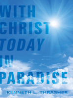 With Christ Today in Paradise