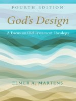 God’s Design, 4th Edition: A Focus on Old Testament Theology