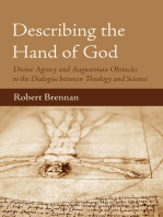 Describing the Hand of God: Divine Agency and Augustinian Obstacles to the Dialogue between Theology and Science
