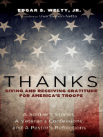 Thanks: Giving and Receiving Gratitude for America’s Troops: A Soldier’s Stories, a Veteran’s Confessions, and a Pastor’s Reflections