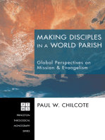 Making Disciples in a World Parish: Global Perspectives on Mission & Evangelism