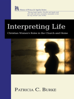 Interpreting Life: Christian Women's Roles in the Church and Home