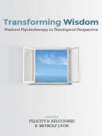 Transforming Wisdom: Pastoral Psychotherapy in Theological Perspective