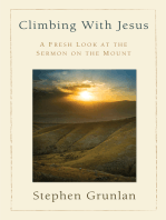 Climbing with Jesus: A Fresh Look at the Sermon on the Mount