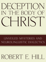 Deception in the Body of Christ: Unveiled Mysteries and Neurolinguistic Dialectics