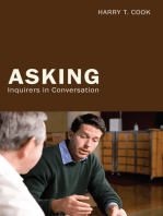 Asking: Inquirers in Conversation