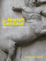The Jewish Centaur: Adventures in Pentecostal Spirituality