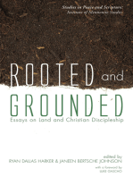 Rooted and Grounded: Essays on Land and Christian Discipleship