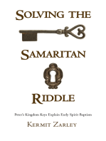 Solving the Samaritan Riddle: Peter’s Kingdom Keys Explain Early Spirit Baptism