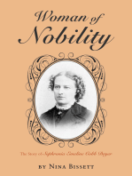 Woman of Nobility: The Story of Sophronia Emeline Cobb Dryer