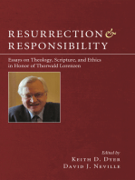 Resurrection and Responsibility: Essays on Theology, Scripture, and Ethics in Honor of Thorwald Lorenzen