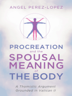 Procreation and the Spousal Meaning of the Body: A Thomistic Argument Grounded in Vatican II