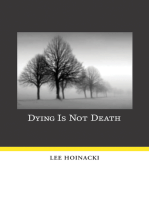 Dying Is Not Death