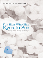 For Him Who Has Eyes to See: Beauty in the History of Theology