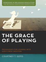 The Grace of Playing: Pedagogies for Leaning into God’s New Creation