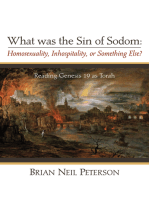 What was the Sin of Sodom: Homosexuality, Inhospitality, or Something Else?: Reading Genesis 19 as Torah