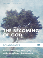The Becoming of God: Process Theology, Philosophy, and Multireligious Engagement