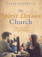 The Spirit Driven Church: Signs of God’s Graceful Presence