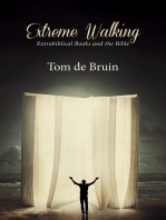 Extreme Walking: Extrabiblical Books and the Bible