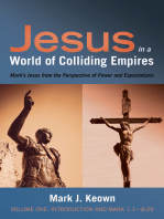 Jesus in a World of Colliding Empires, Volume One
