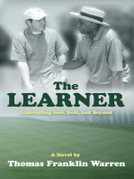 The Learner: Confronting God, Golf, and Beyond