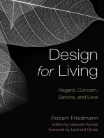 Design for Living: Regard, Concern, Service, and Love