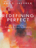 Redefining Perfect: The Interplay Between Theology and Disability