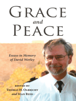 Grace and Peace: Essays in Memory of David Worley