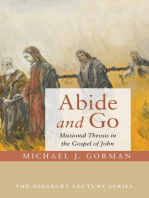 Abide and Go: Missional Theosis in the Gospel of John