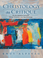 Christology as Critique: On the Relation between Christ, Creation, and Epistemology
