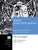 Simul Sanctification: Barth’s Hidden Vision for Human Transformation