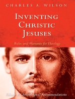Inventing Christic Jesuses: Rules and Warrants for Theology: Volume 2: Christological Recommendations