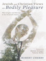 Jewish and Christian Views on Bodily Pleasure: Their Origins and Relevance in the Twentieth-Century