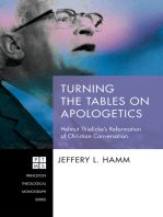 Turning the Tables on Apologetics: Helmut Thielicke’s Reformation of Christian Conversation