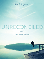Unreconciled: The New Norm