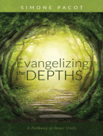 Evangelizing the Depths: A Pathway to Inner Unity