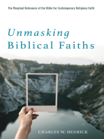 Unmasking Biblical Faiths: The Marginal Relevance of the Bible for Contemporary Religious Faith