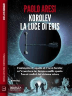 Korolev, la luce di Eris: Korolev 2