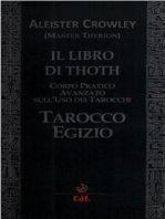 Libro di Thoth - Tarocco Egizio: Corso pratico avanzato sull'uso dei Tarocchi