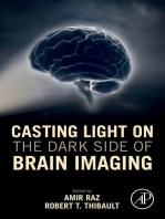 Casting Light on the Dark Side of Brain Imaging