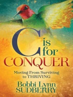 C is for Conquer: Dealing with Cancer and still Embracing Life