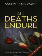 All Deaths Endure