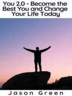 You 2.0 - Become the Best You and Change Your Life Today