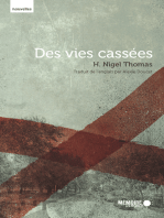 Des VIES CASSEES