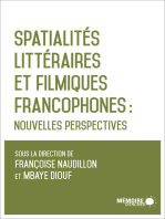 Spatialités littéraires et filmiques francophones: Nouvelles perspectives