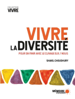 Vivre la diversité. Pour en finir avec le clivage Eux / Nous: Pour en finir avec le clivage Eux / Nous