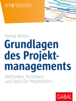 Grundlagen des Projektmanagements: Methoden, Techniken und Tools für Projektleiter