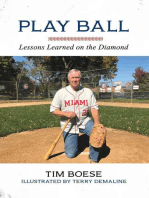 Play Ball: Lessons Learned On the Diamond