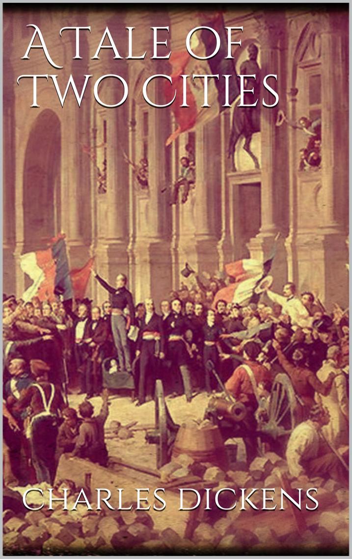 Read A Tale of Two Cities Online by Charles Dickens  Books