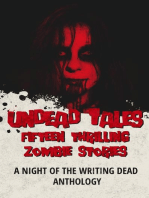 Undead Tales: 15 Thrilling Zombie Stories